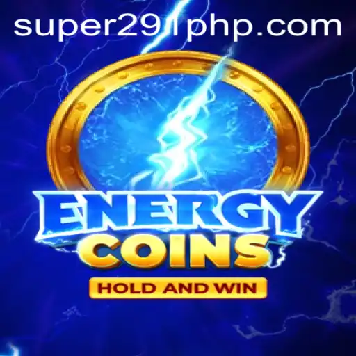 Exploring the Exciting World of EnergyCoins: A Deep Dive into SUPER291.COM's Innovative Game