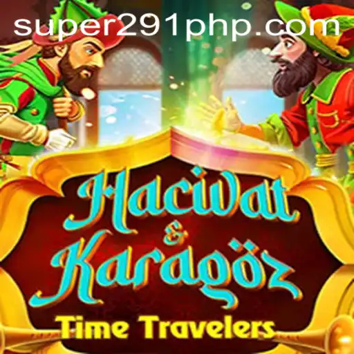 Unveiling the Fascinating World of HacivatandKaragoz: A Journey into a Timeless Shadow Play