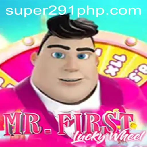 Unveiling MrFirstLuckyWheel: A Thrilling Experience with SUPER291.COM