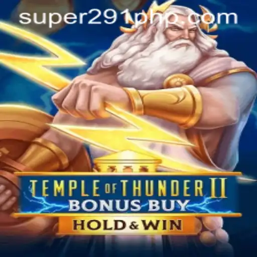Temple of Thunder II Bonus Buy: Unleashing Excitement and Adventure